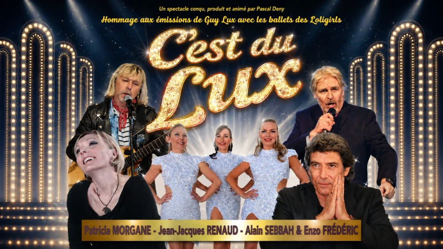C&rsquo;est du Grand Lux